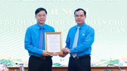 Đồng chí Tống Văn Băng làm Trưởng Ban Tổ chức Tổng LĐLĐ Việt Nam