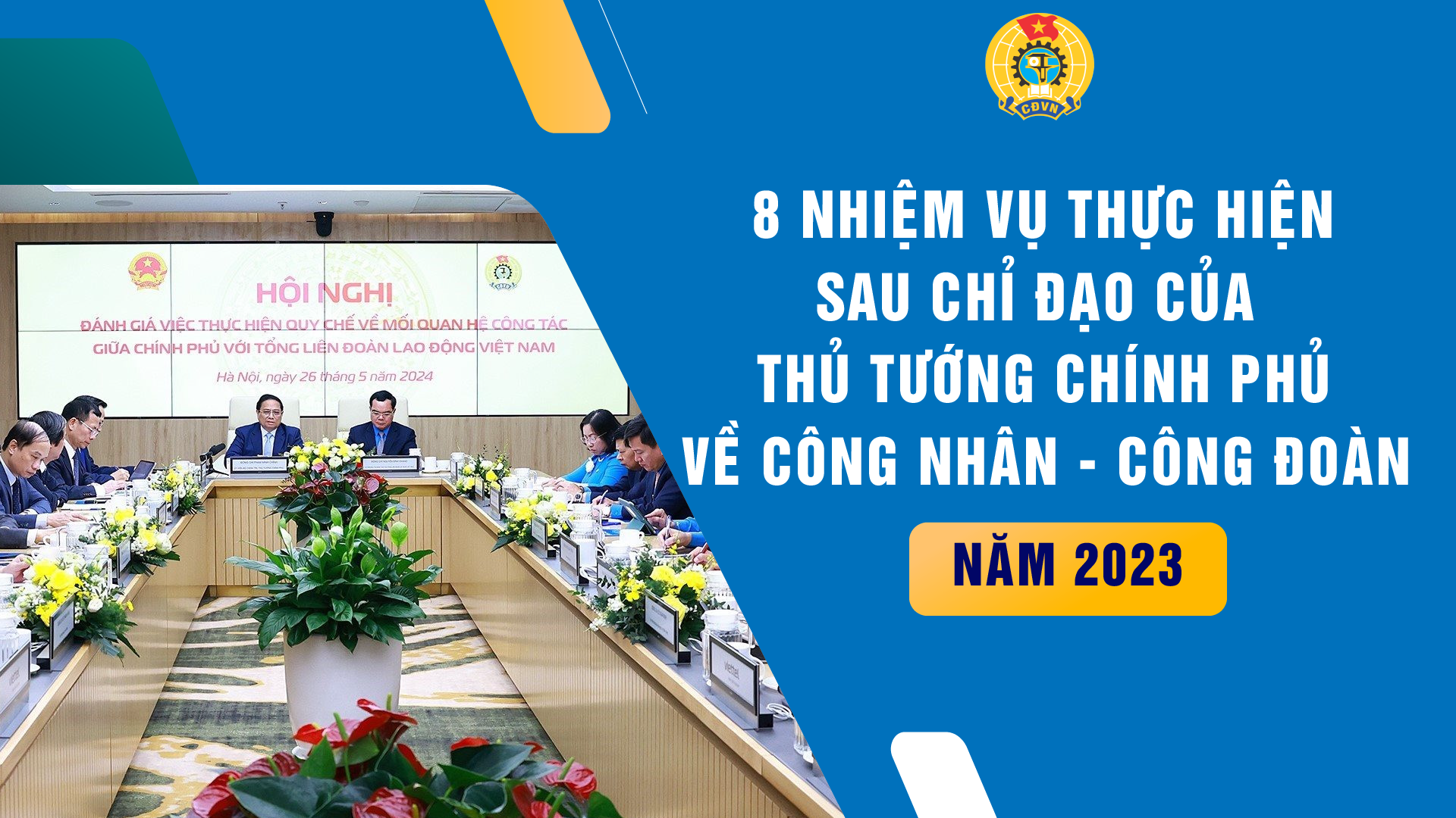 8 nhiệm vụ thực hiện sau chỉ đạo của Thủ tướng về Công nhân - Công đoàn năm 2023