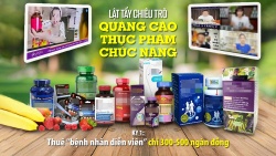 Lật tẩy chiêu trò quảng cáo thực phẩm chức năng - Kỳ 1: Thuê “bệnh nhân diễn viên” chỉ 300-500 ngàn đồng